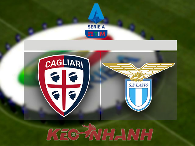Soi kèo Cagliari vs Lazio