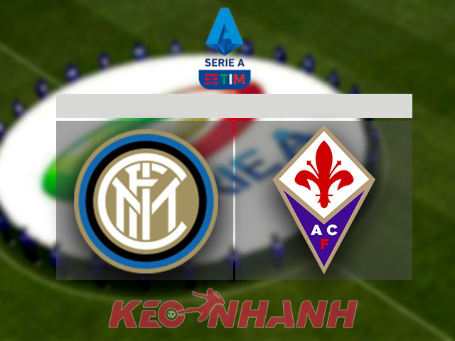 Soi kèo Inter Milan vs Fiorentina