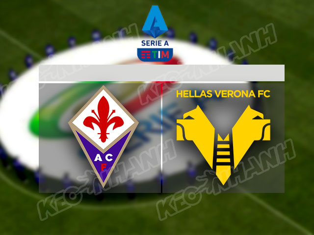 Soi kèo Fiorentina vs Hellas Verona